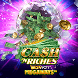 Cash 'n Riches Wowpot™